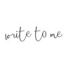 Write To Me